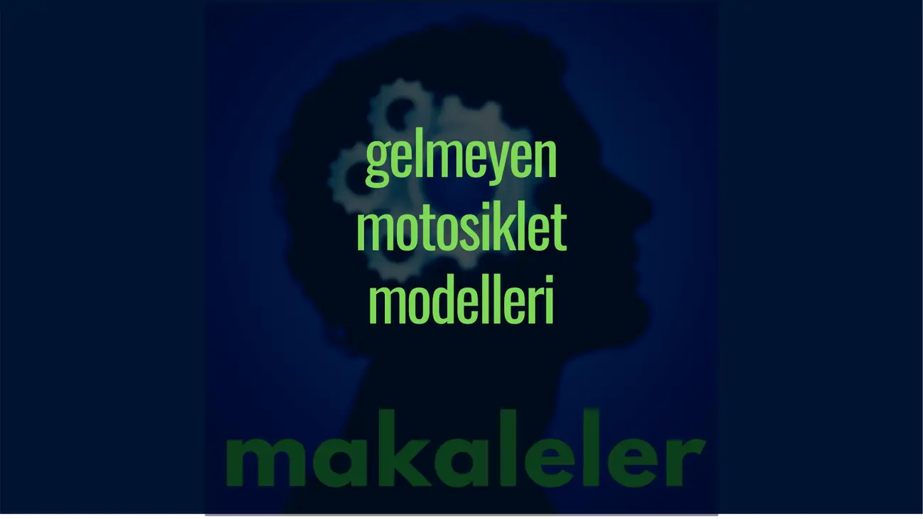 gelmeyen-motosiklet-modelleri-kapak
