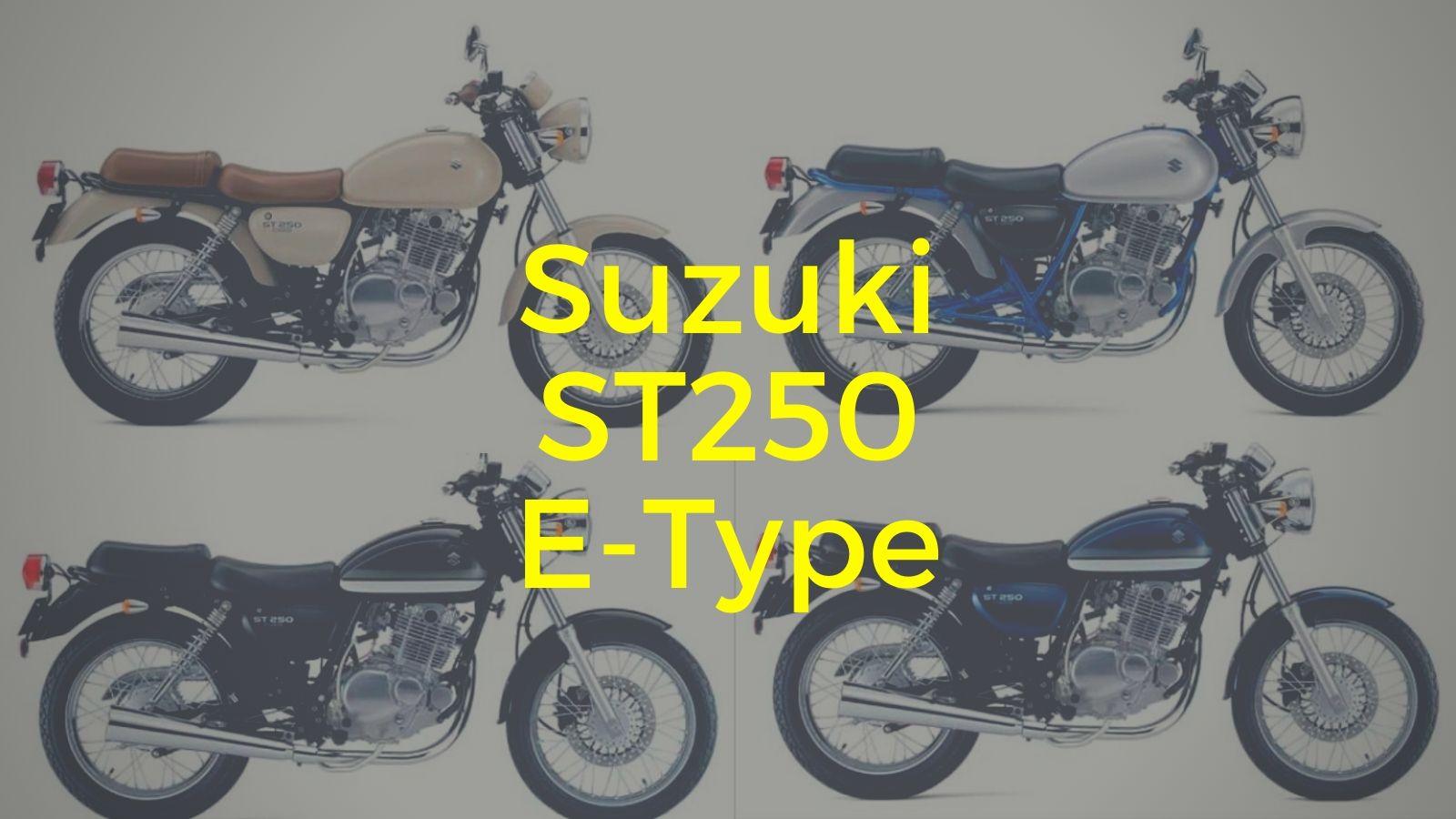 Suzuki ST250 E-Type