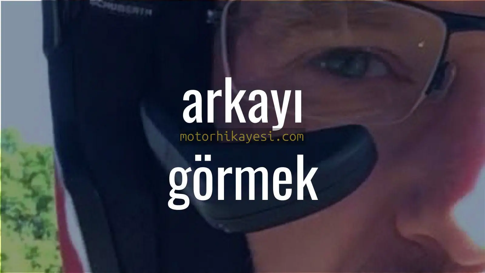 Arka görüşlü motosiklet kaskı