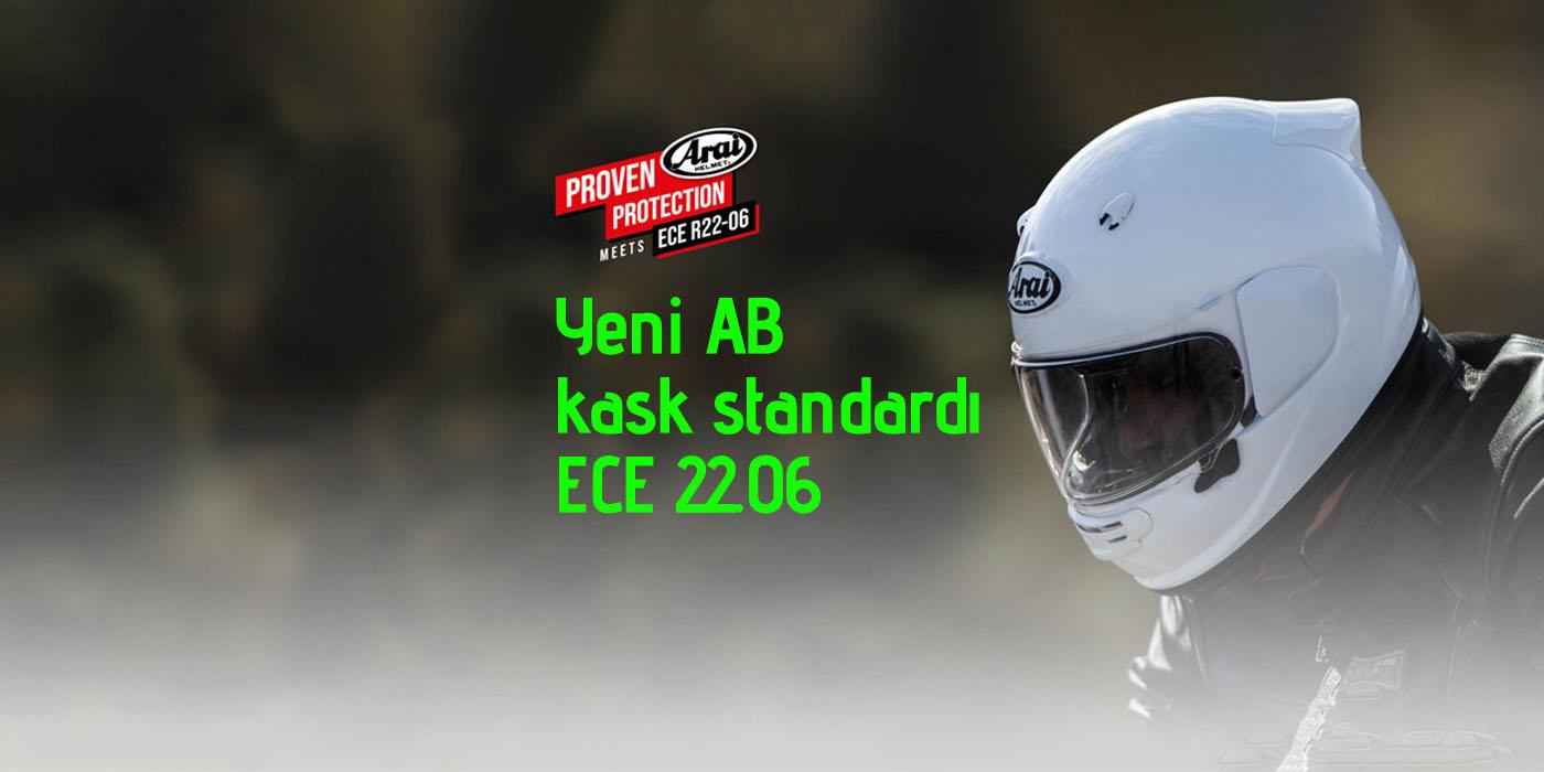 ECE 2206 yeni motosiklet kask standardı