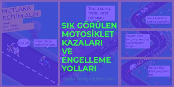 Sık görülen motosiklet kazaları ve engelleme yolları