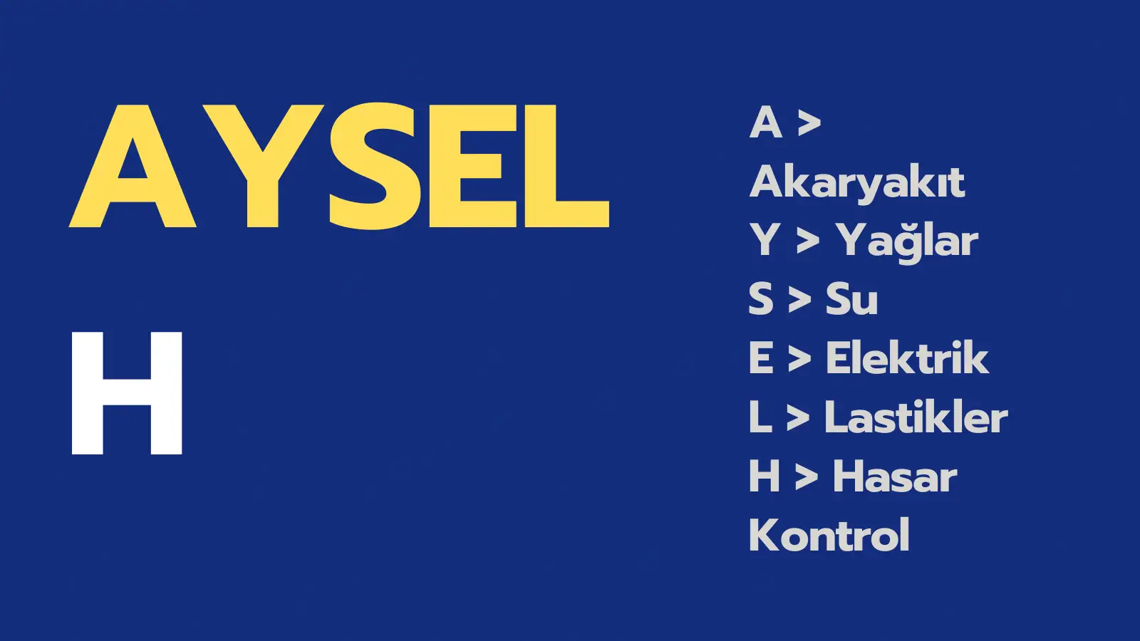 Yağ kontrol listesi ilave bilgileri