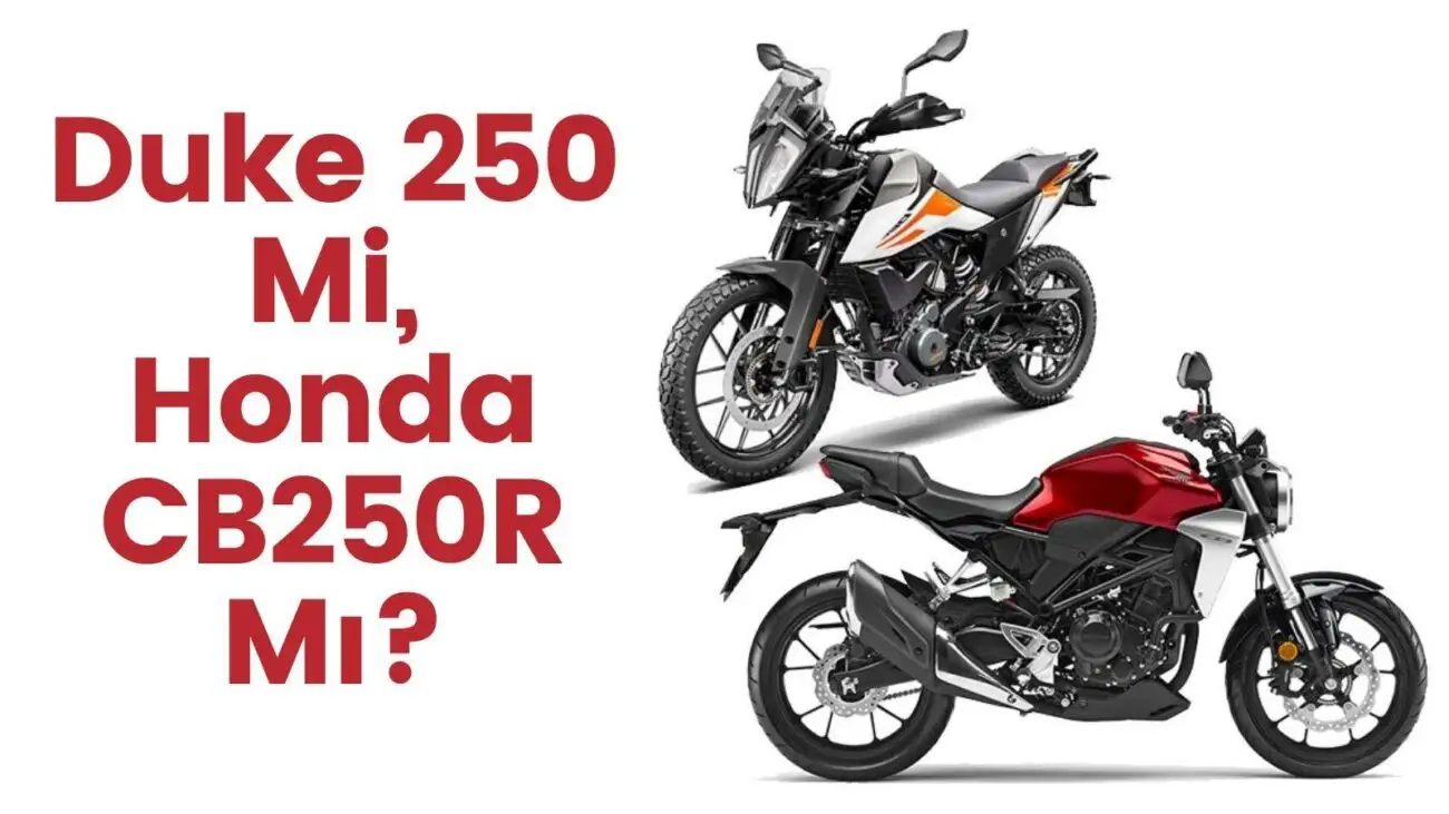 Duke 250 - Honda CB250r karşılaştırma, kapak